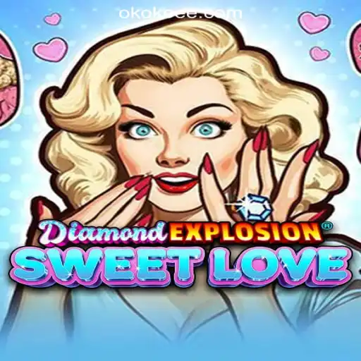 Experience the Magic of DiamondExplosionSweetLove: A Premier Gaming Adventure