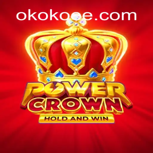 PowerCrown: The Premier Experience in OKOKEE.com Oficial Slots Brasil #1