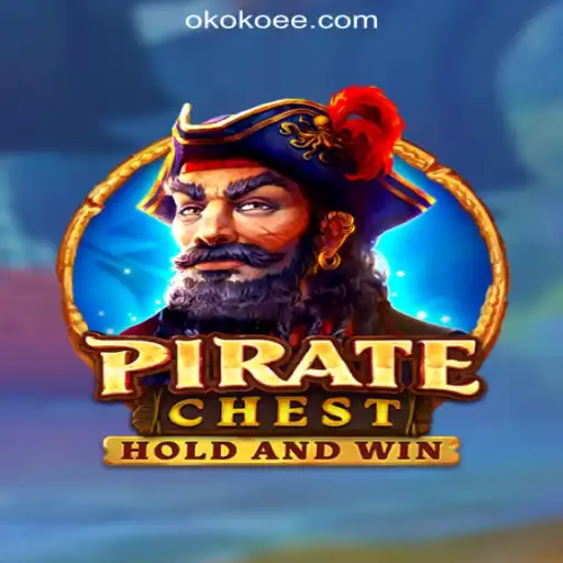 Unveiling PirateChest: Dive into the World of OKOKEE.com Oficial Slots Brasil #1